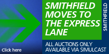 Smithfield Express Lane. All auctions now via Simulcast only.